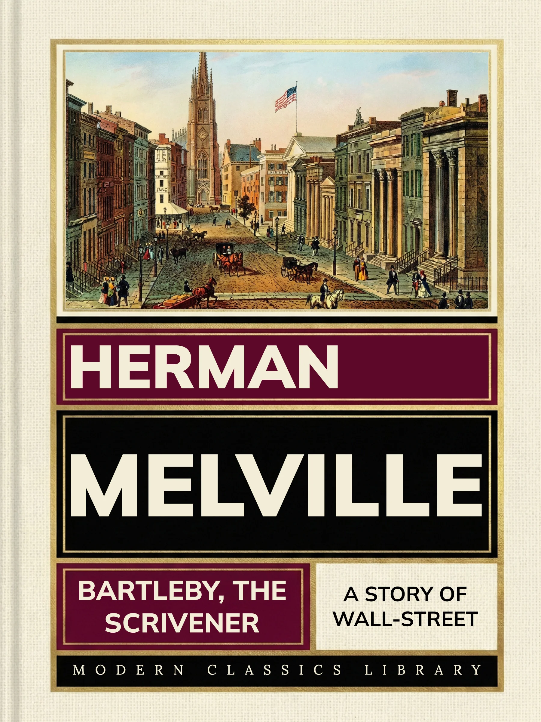 Bartleby, the Scrivener: A Story of Wall-Street — cover