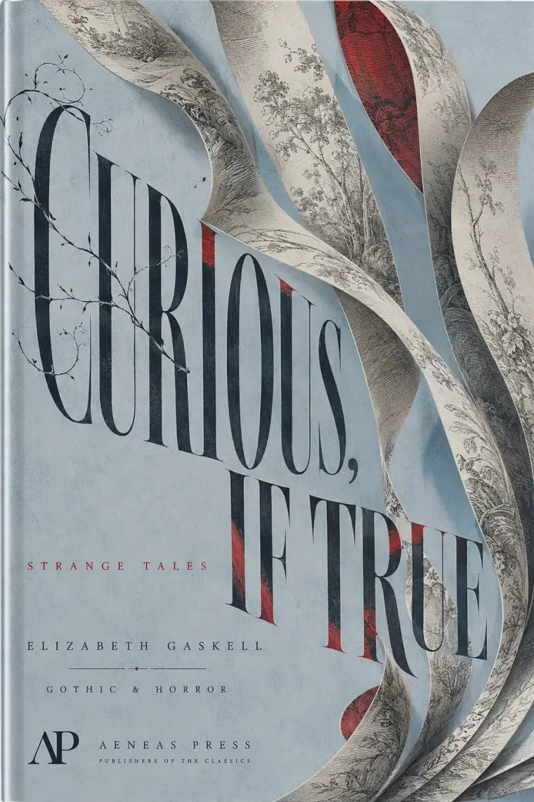 Curious, If True — cover