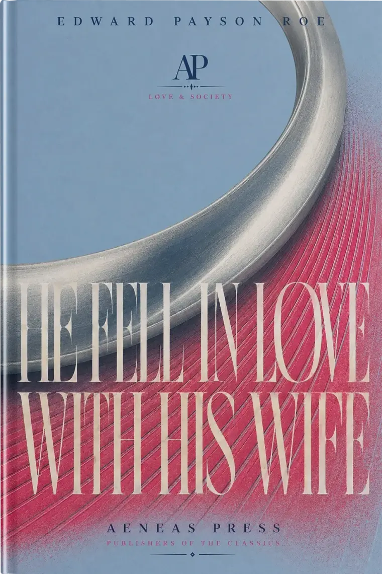 He Fell in Love with His Wife — cover