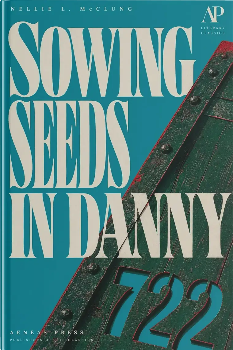 Sowing Seeds in Danny — cover
